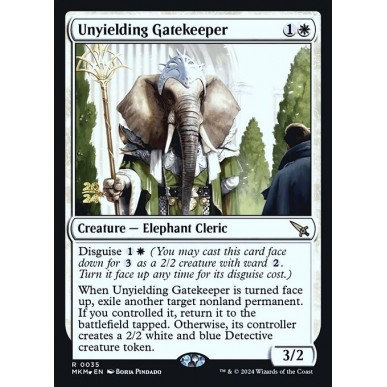 Unyielding Gatekeeper