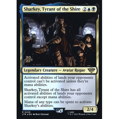 Sharkey, Tyrant of the Shire