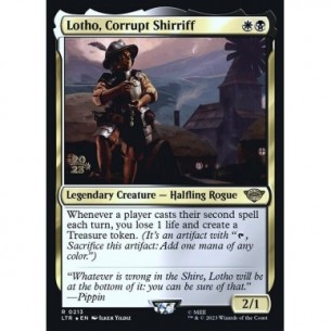 Lotho, Corrupt Shirriff