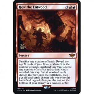 Hew the Entwood