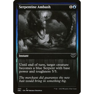 Serpentine Ambush