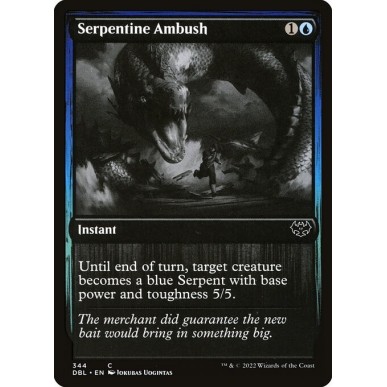 Serpentine Ambush