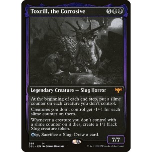 Toxrill, the Corrosive