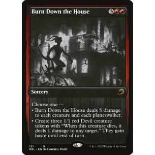 Burn Down the House