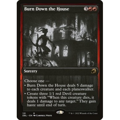 Burn Down the House