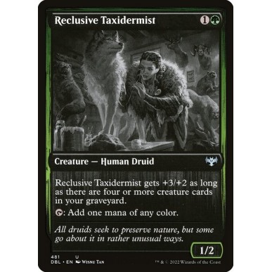 Reclusive Taxidermist