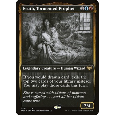 Eruth, Tormented Prophet