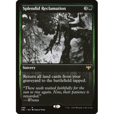 Splendid Reclamation