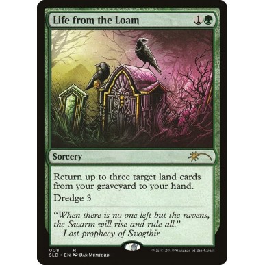 Life from the Loam