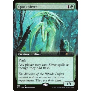 Quick Sliver