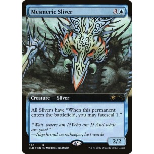 Mesmeric Sliver