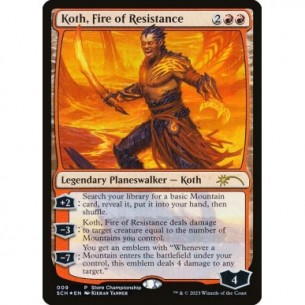 Koth, Fire of Resistance