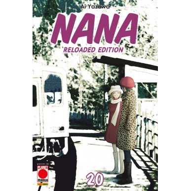 Nana - Reloaded Edition 20 - Prima Ristampa