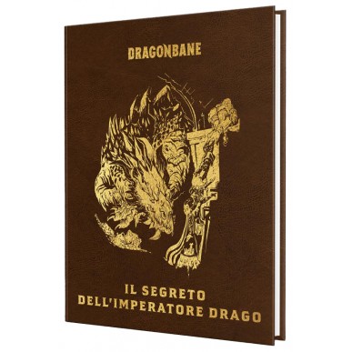 Dragonbane - Il Segreto dell'Imperatore Drago