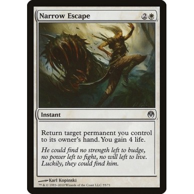 Narrow Escape
