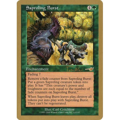 Saproling Burst