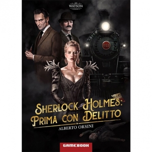 Sherlock Holmes - Prima Con Delitto Altri Librigame