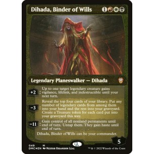 Dihada, Binder of Wills