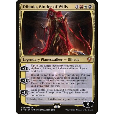 Dihada, Binder of Wills