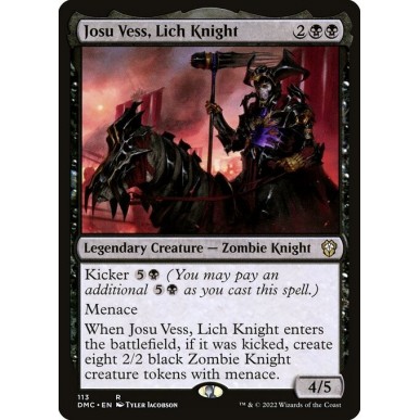 Josu Vess, Lich Knight