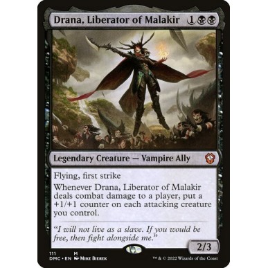 Drana, Liberatrice di Malakir