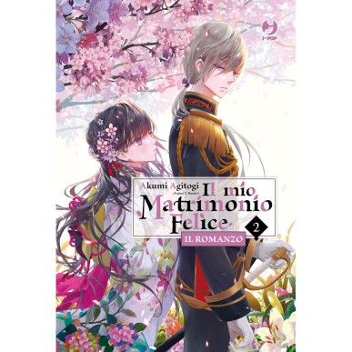 Il Mio Matrimonio Felice 2 (Romanzo)