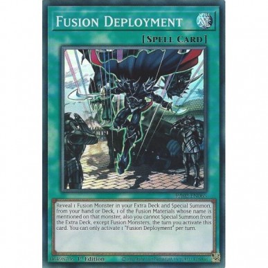 Dispiegamento Fusione (V.1 - Super Rare)