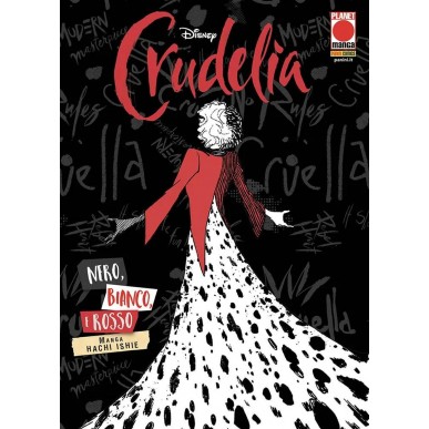 Crudelia - Nero, Bianco e Rosso