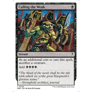 Culling the Weak