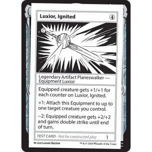 Luxior, Ignited