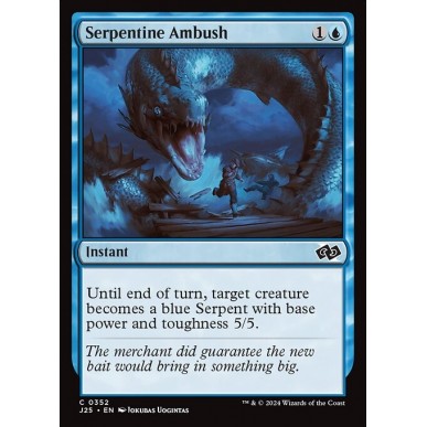 Serpentine Ambush
