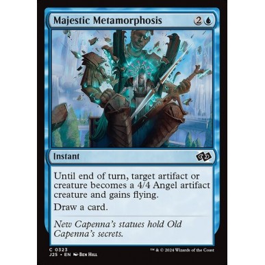 Majestic Metamorphosis