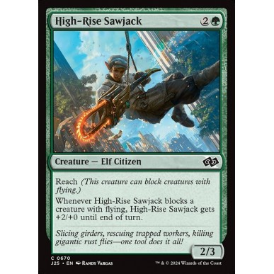 High-Rise Sawjack