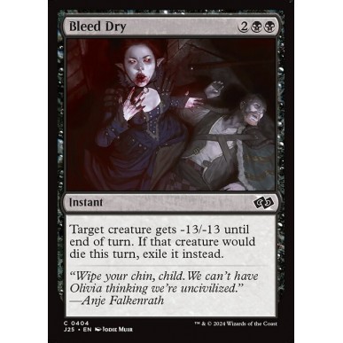 Bleed Dry