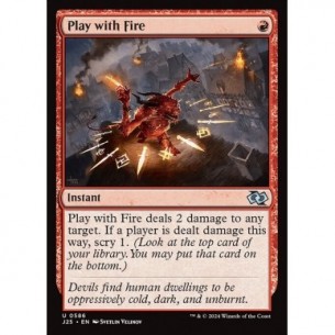 Play with Fire
