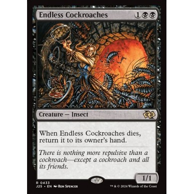 Endless Cockroaches