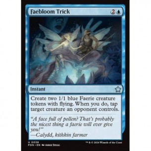Faebloom Trick
