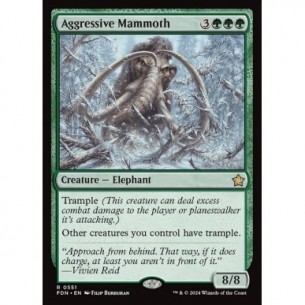 Aggressive Mammoth