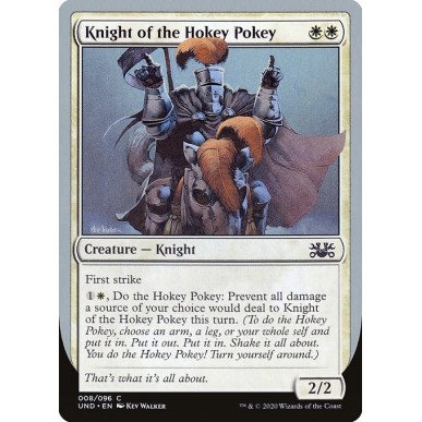 Knight of the Hokey Pokey