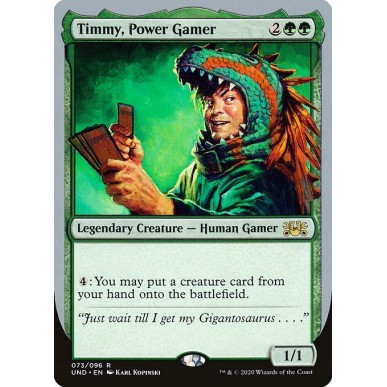 Timmy, Power Gamer