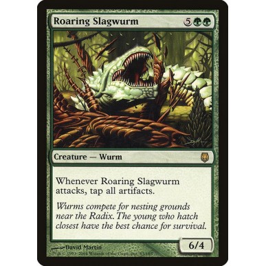 Roaring Slagwurm
