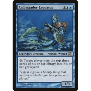 Ambassador Laquatus
