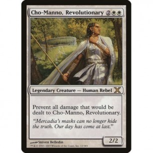 Cho-Manno, Revolutionary