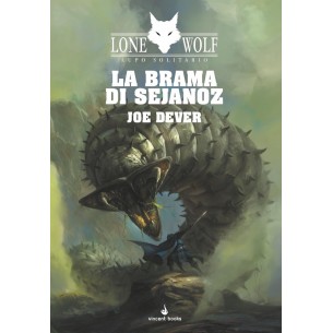 Lupo Solitario 28 - La Brama di Sejanoz