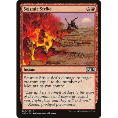 Seismic Strike