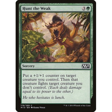 Hunt the Weak