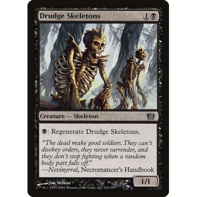 Drudge Skeletons