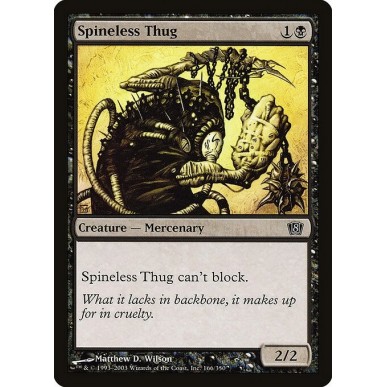 Spineless Thug