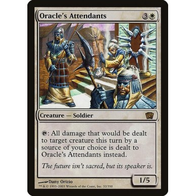 Oracle's Attendants