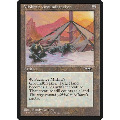 Mishra's Groundbreaker